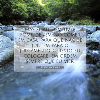 Picture 07 - 1 Coríntios 11:34 BSL - Mas se alguém tiver fome, deixem-no comer em - Bible Verse Picture