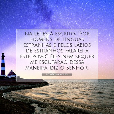 Picture 07 - 1 Coríntios 14:21 BSL - Na lei está escrito: “Por homens de línguas - Bible Verse Picture