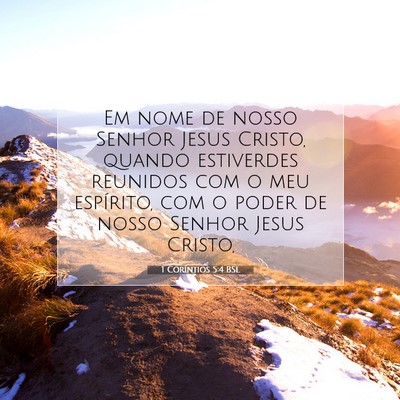 Picture 07 - 1 Coríntios 5:4 BSL - Em nome de nosso Senhor Jesus Cristo, quando - Bible Verse Picture