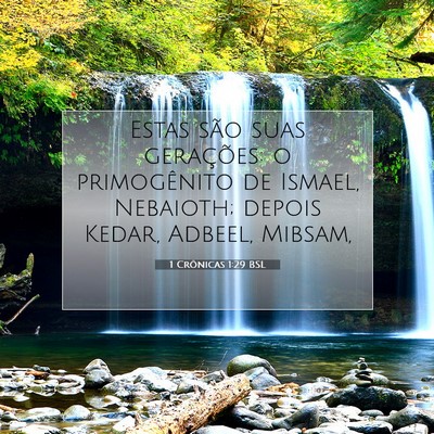 Picture 07 - 1 Crônicas 1:29 BSL - Estas são suas gerações: o primogênito de - Bible Verse Picture
