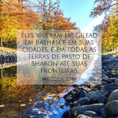 Picture 07 - 1 Crônicas 5:16 BSL - Eles viveram em Gilead em Bashan e em suas - Bible Verse Picture