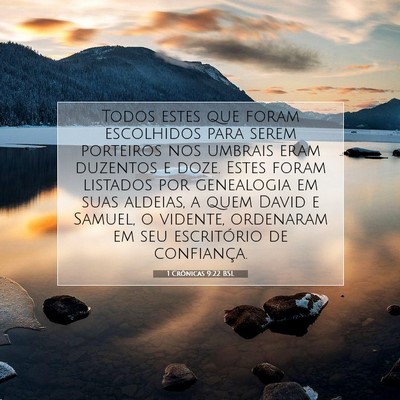 Picture 07 - 1 Crônicas 9:22 BSL - Todos estes que foram escolhidos para serem - Bible Verse Picture
