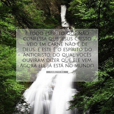 Picture 07 - 1 João 4:3 BSL - e todo espírito que não confessa que Jesus - Bible Verse Picture