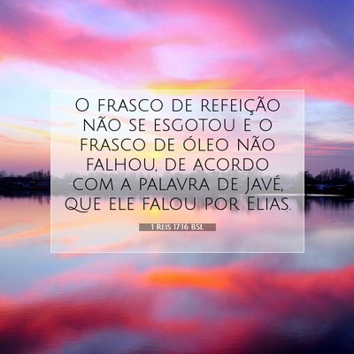 Picture 07 - 1 Reis 17:16 BSL - O frasco de refeição não se esgotou e o frasco - Bible Verse Picture