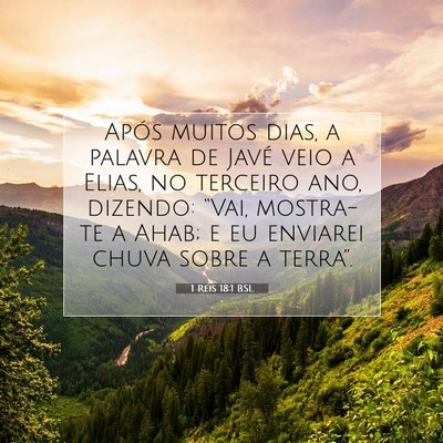 Picture 07 - 1 Reis 18:1 BSL - Após muitos dias, a palavra de Javé veio a - Bible Verse Picture