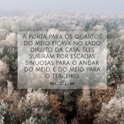 Picture 07 - 1 Reis 6:8 BSL - A porta para os quartos do meio ficava no lado - Bible Verse Picture