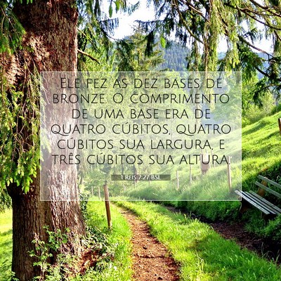 Picture 07 - 1 Reis 7:27 BSL - Ele fez as dez bases de bronze. O comprimento de - Bible Verse Picture