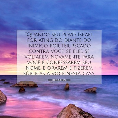 Picture 07 - 1 Reis 8:33 BSL - “Quando seu povo Israel for atingido diante do - Bible Verse Picture