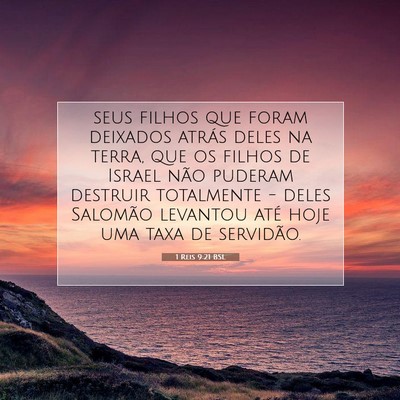 Picture 07 - 1 Reis 9:21 BSL - seus filhos que foram deixados atrás deles na - Bible Verse Picture