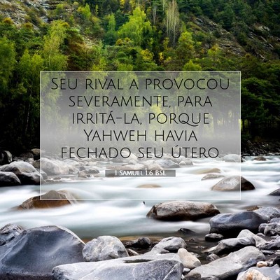 Picture 07 - 1 Samuel 1:6 BSL - Seu rival a provocou severamente, para - Bible Verse Picture