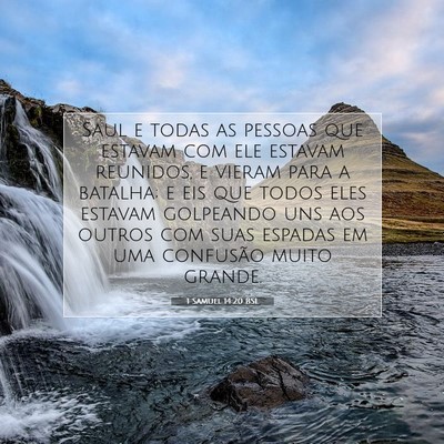 Picture 07 - 1 Samuel 14:20 BSL - Saul e todas as pessoas que estavam com ele - Bible Verse Picture