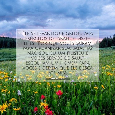 Picture 07 - 1 Samuel 17:8 BSL - Ele se levantou e gritou aos exércitos de - Bible Verse Picture