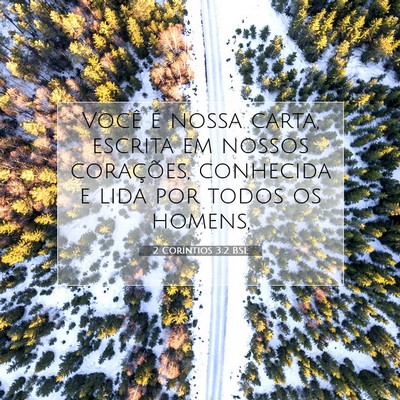 Picture 07 - 2 Coríntios 3:2 BSL - Você é nossa carta, escrita em nossos - Bible Verse Picture