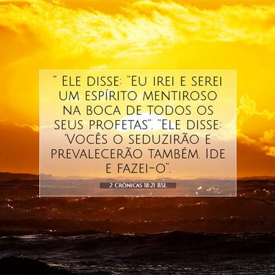 Picture 07 - 2 Crônicas 18:21 BSL - “ Ele disse: “Eu irei e serei um espírito - Bible Verse Picture