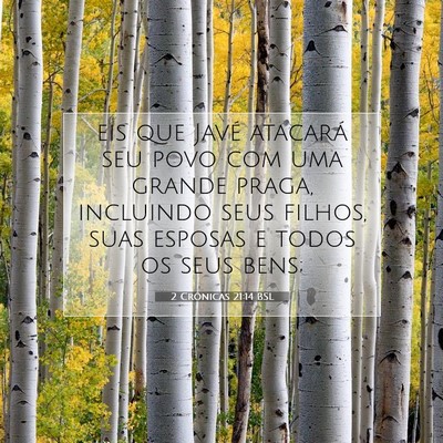 Picture 07 - 2 Crônicas 21:14 BSL - eis que Javé atacará seu povo com uma grande - Bible Verse Picture