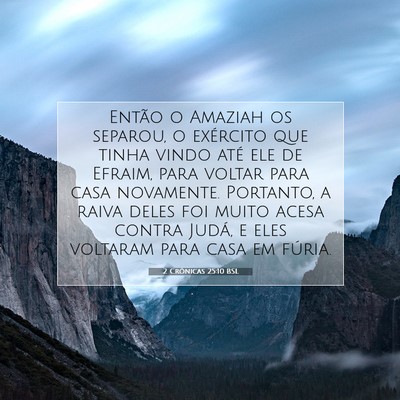 Picture 07 - 2 Crônicas 25:10 BSL - Então o Amaziah os separou, o exército que - Bible Verse Picture