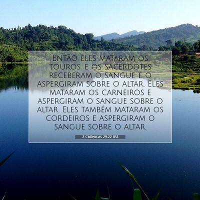 Picture 07 - 2 Crônicas 29:22 BSL - Então eles mataram os touros, e os sacerdotes - Bible Verse Picture