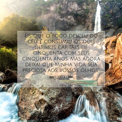 Picture 07 - 2 Reis 1:14 BSL - Eis que o fogo desceu do céu e consumiu os dois - Bible Verse Picture
