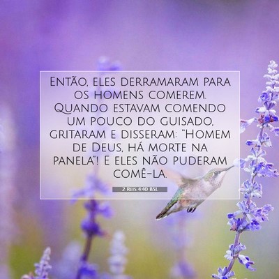 Picture 07 - 2 Reis 4:40 BSL - Então, eles derramaram para os homens comerem. - Bible Verse Picture