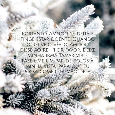 Picture 07 - 2 Samuel 13:6 BSL - Portanto, Amnon se deita e finge estar doente. - Bible Verse Picture