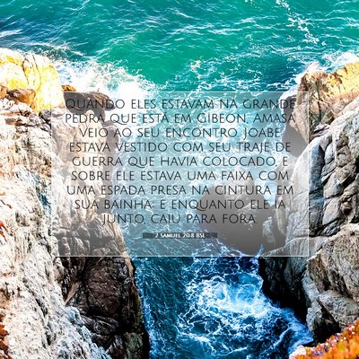 Picture 07 - 2 Samuel 20:8 BSL - Quando eles estavam na grande pedra que está em - Bible Verse Picture
