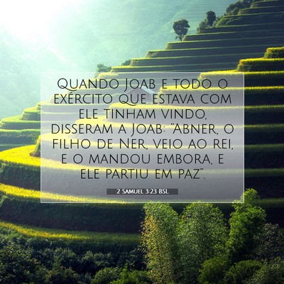 Picture 07 - 2 Samuel 3:23 BSL - Quando Joab e todo o exército que estava com ele - Bible Verse Picture