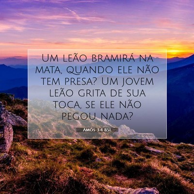 Picture 07 - Amós 3:4 BSL - Um leão bramirá na mata, quando ele não tem - Bible Verse Picture
