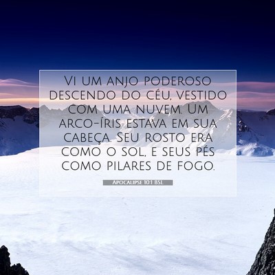 Picture 07 - Apocalipse 10:1 BSL - Vi um anjo poderoso descendo do céu, vestido com - Bible Verse Picture