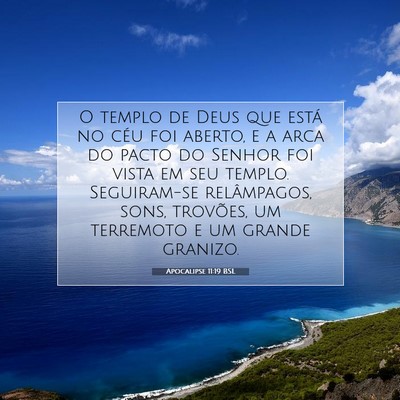 Picture 07 - Apocalipse 11:19 BSL - O templo de Deus que está no céu foi aberto, e - Bible Verse Picture