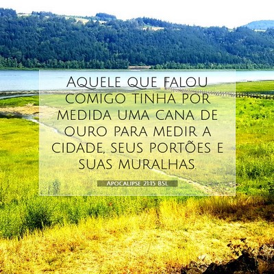 Picture 07 - Apocalipse 21:15 BSL - Aquele que falou comigo tinha por medida uma cana - Bible Verse Picture