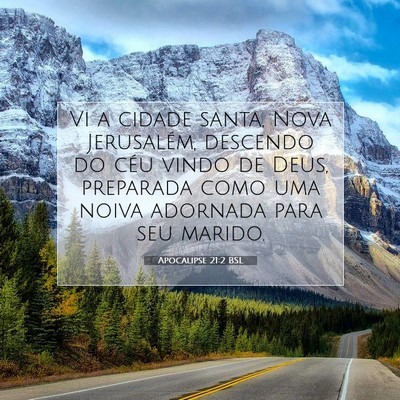 Picture 07 - Apocalipse 21:2 BSL - Vi a cidade santa, Nova Jerusalém, descendo do - Bible Verse Picture