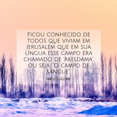 Picture 07 - Atos 1:19 BSL - Ficou conhecido de todos que viviam em Jerusalém - Bible Verse Picture