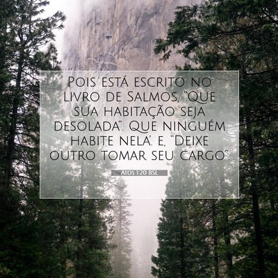 Picture 07 - Atos 1:20 BSL - Pois está escrito no livro de Salmos, “Que sua - Bible Verse Picture
