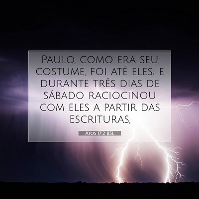 Picture 07 - Atos 17:2 BSL - Paulo, como era seu costume, foi até eles; e - Bible Verse Picture