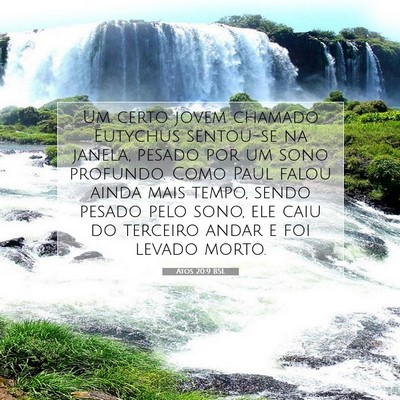 Picture 07 - Atos 20:9 BSL - Um certo jovem chamado Eutychus sentou-se na - Bible Verse Picture