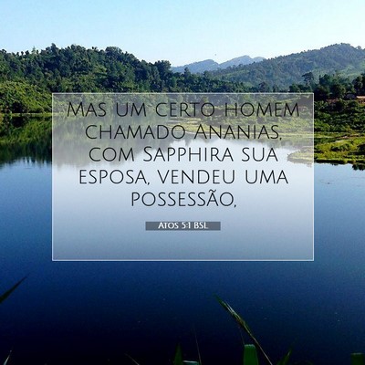 Picture 07 - Atos 5:1 BSL - Mas um certo homem chamado Ananias, com Sapphira - Bible Verse Picture