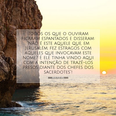 Picture 07 - Atos 9:21 BSL - Todos os que o ouviram ficaram espantados e - Bible Verse Picture