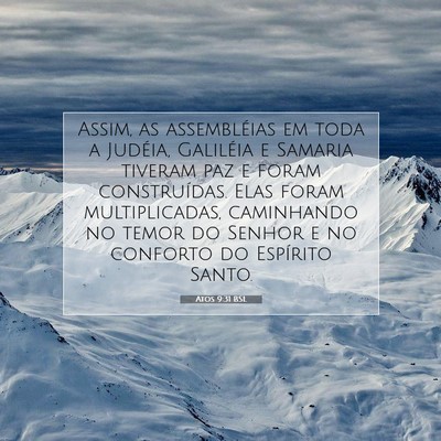 Picture 07 - Atos 9:31 BSL - Assim, as assembléias em toda a Judéia, - Bible Verse Picture