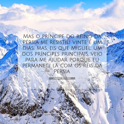 Picture 07 - Daniel 10:13 BSL - Mas o príncipe do reino da Pérsia me resistiu - Bible Verse Picture
