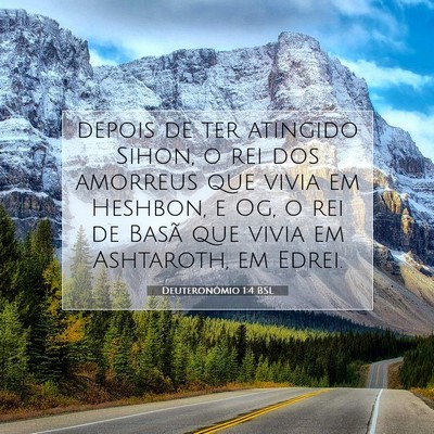 Picture 07 - Deuteronômio 1:4 BSL - depois de ter atingido Sihon, o rei dos amorreus - Bible Verse Picture