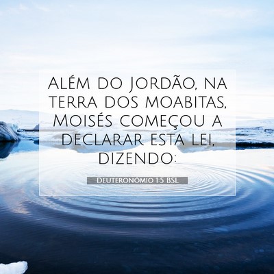 Picture 07 - Deuteronômio 1:5 BSL - Além do Jordão, na terra dos moabitas, Moisés - Bible Verse Picture