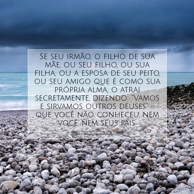 Picture 07 - Deuteronômio 13:6 BSL - Se seu irmão, o filho de sua mãe, ou seu filho, - Bible Verse Picture