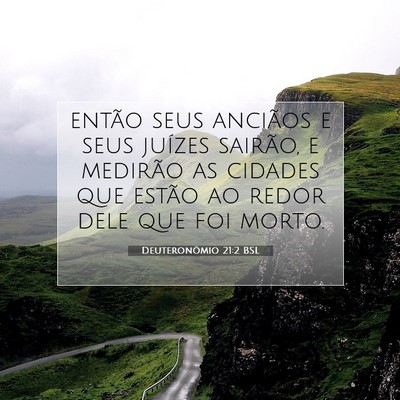 Picture 07 - Deuteronômio 21:2 BSL - então seus anciãos e seus juízes sairão, e - Bible Verse Picture