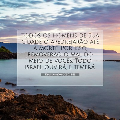 Picture 07 - Deuteronômio 21:21 BSL - Todos os homens de sua cidade o apedrejarão até - Bible Verse Picture