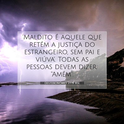 Picture 07 - Deuteronômio 27:19 BSL - 'Maldito é aquele que retém a justiça do - Bible Verse Picture