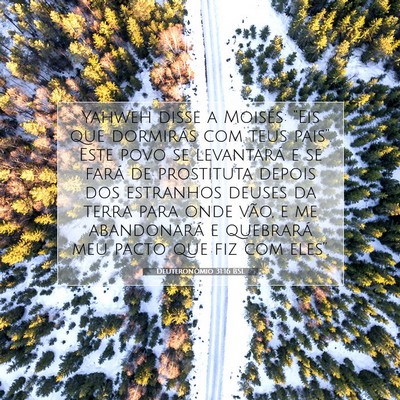 Picture 07 - Deuteronômio 31:16 BSL - Yahweh disse a Moisés: “Eis que dormirás com - Bible Verse Picture