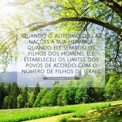 Picture 07 - Deuteronômio 32:8 BSL - Quando o Altíssimo deu às nações a sua - Bible Verse Picture