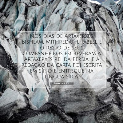 Picture 07 - Esdras 4:7 BSL - Nos dias de Artaxerxes, Bishlam, Mithredath, - Bible Verse Picture