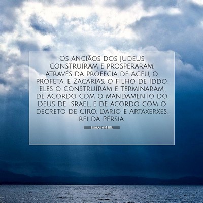Picture 07 - Esdras 6:14 BSL - Os anciãos dos judeus construíram e - Bible Verse Picture