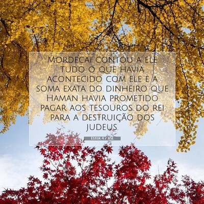 Picture 07 - Ester 4:7 BSL - Mordecai contou a ele tudo o que havia acontecido - Bible Verse Picture
